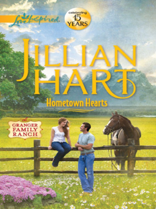 Title details for Hometown Hearts by Jillian Hart - Available